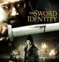 The Sword Identity (Wo kou de zong ji) (2011)