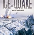 Ice Quake (2010)