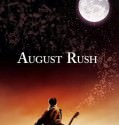August Rush (2007)