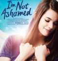 Im Not Ashamed (2016)