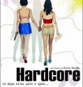 Hardcore (2004)