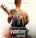 The Worthy (2016)