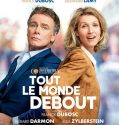 TOUT LE MONDE DEBOUT (ROLLING TO YOU) (2018)