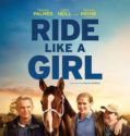 RIDE LIKE A GIRL (2019)