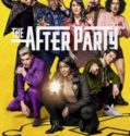 The Afterparty (2022-)