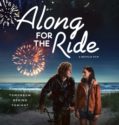 ALONG FOR THE RIDE (2022)