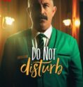 Do Not Disturb: Ayzek ile Bir Gece (2023)