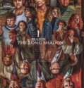 The Long Shadow (2023-)
