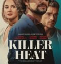 KILLER HEAT (2024)
